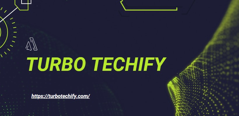 Turbo Techify