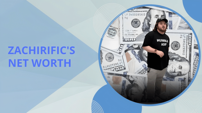 zachirific net worth